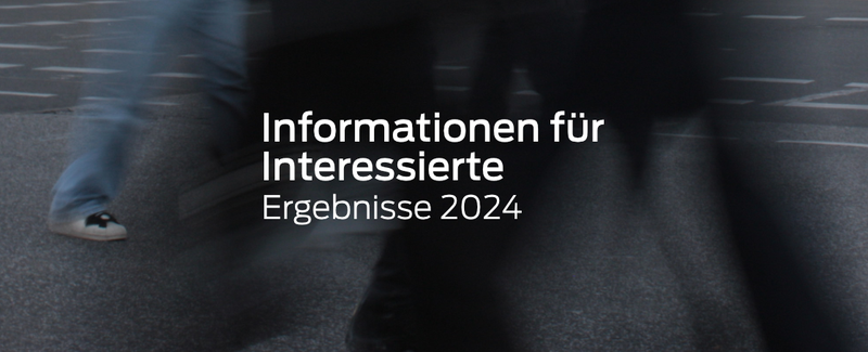 Informationen für Interessierte- Ergebnisse 2024