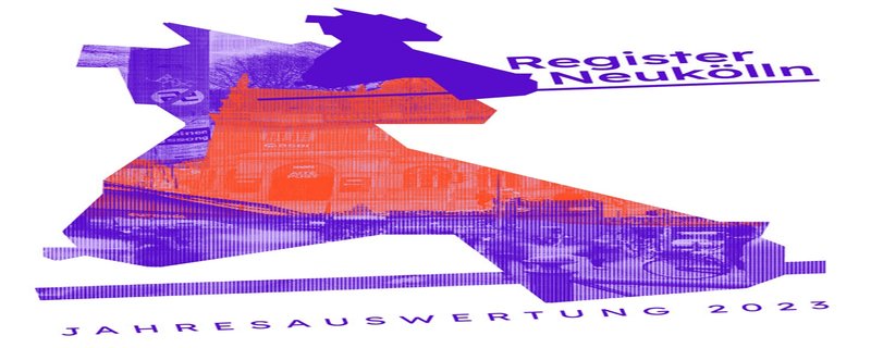Deckblatt mit Umriss des Bezirks Neukölln, Schriftzug: Register Neukölln Jahresauswertung 2023